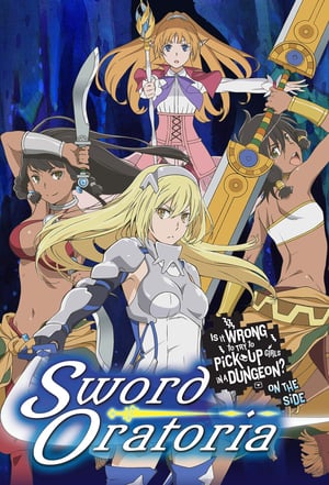 Dungeon ni Deai wo Motomeru no wa Machigatteiru Darou ka Gaiden: Sword Oratoria (2017) Poster