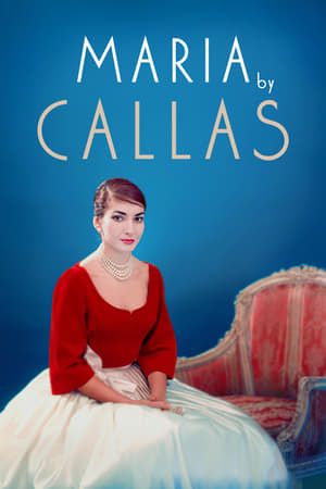 Maria by Callas 2017 Poster
