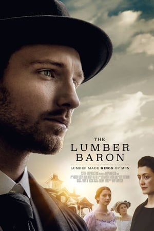 Poster Nonton The Lumber Baron (2019) Sub Indo jf