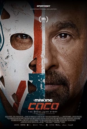 Making Coco The Grant Fuhr Story 2018 Poster
