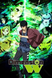 Nonton Film Dimension W (2016) Sub Indo