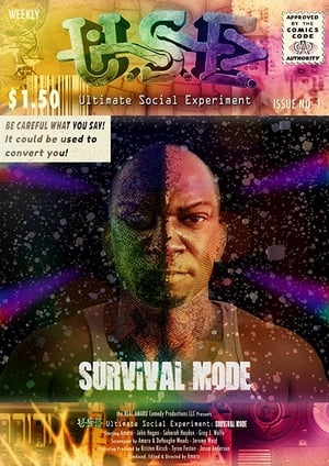 USE Ultimate Social Experiment Survival Mode 2018 Poster