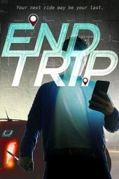 Nonton Film End Trip (2018) Sub Indo