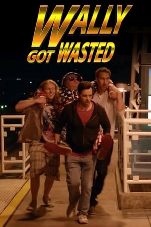 Poster Wally Got Wasted (2019) gt