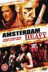 Amsterdam Heavy (2011) jf