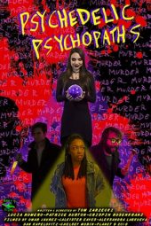 Nonton Film Psychedelic Psychopaths (2019) Sub Indo