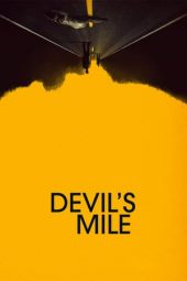 Nonton Film The Devil’s Mile (2014) Sub Indo