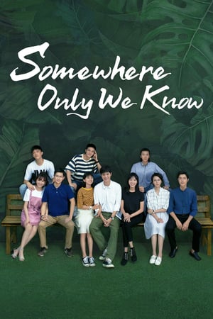 Nonton Somewhere Only We Know / Exclusive Memory (2019) Sub Indo