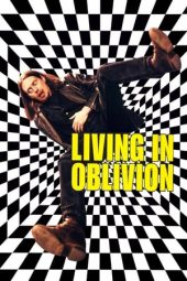 Nonton Film Living in Oblivion (1995) gt Sub Indo Nonton Film Living in Oblivion (1995) gt Sub Indo