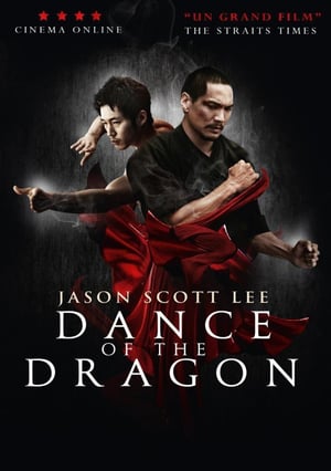 Poster Dance of the Dragon (2008)