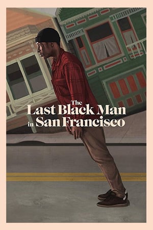 Poster The Last Black Man in San Francisco (2019) jf