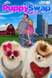 Nonton Film Puppy Swap: Love Unleashed (2019) gt Sub Indo