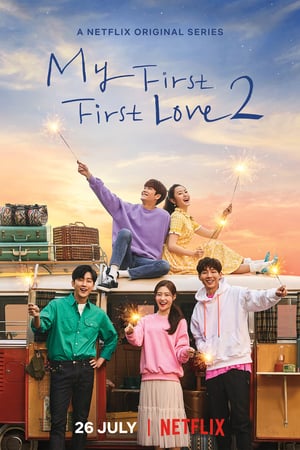 Nonton My First First Love S02 (2019) Sub Indo