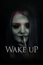 Nonton Film Wake Up (2019) Sub Indo