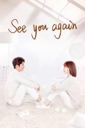 Nonton Film See You Again (2019) Sub Indo