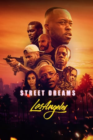 Poster Street Dreams Los Angeles (2018) gt