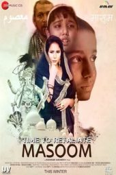 Nonton Film Time To Retaliate: MASOOM (2019) Sub Indo