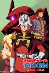 Mobile Suit Gundam: The Origin – Advent of the Red Comet (2019)