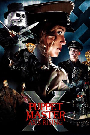 Poster Puppet Master X: Axis Rising (2012)