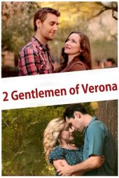 Nonton Film 2 Gentlemen of Verona (2018) Sub Indo