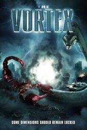 Nonton Film The Vortex (2012) Sub Indo