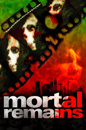 Poster Mortal Remains (2013)