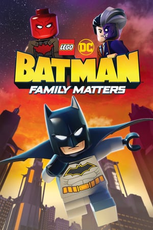 Poster LEGO DC: Batman – Family Matters (2019)