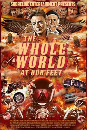 Poster The Whole World at Our Feet (2015)