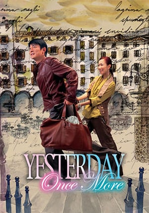 Yesterday Once More (2004) jf
