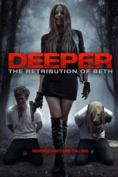 Nonton Film Deeper: The Retribution of Beth (2014) Sub Indo