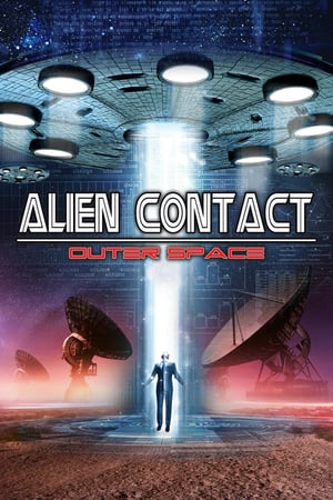 Poster Alien Contact: Outer Space (2017) gt