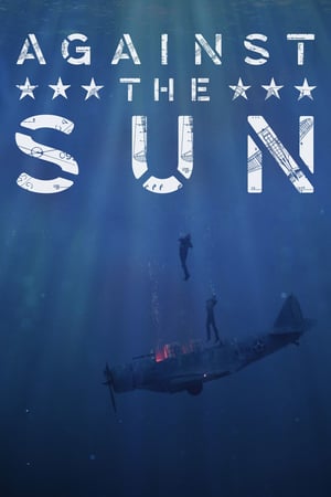 Poster Nonton Against the Sun (2014) Sub Indo jf