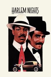 Nonton Film Harlem Nights (1989) gt Sub Indo