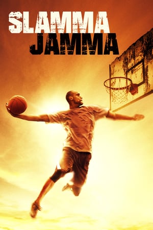 Poster Slamma Jamma (2017) gt