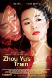 Nonton Film Zhou Yu’s Train (2002) Sub Indo