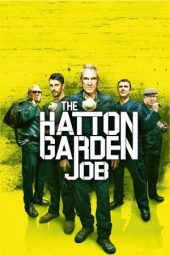 Nonton Film The Hatton Garden Job (2017) Sub Indo