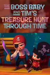 The Boss Baby and Tim’s Treasure Hunt Through Time (2017) jf