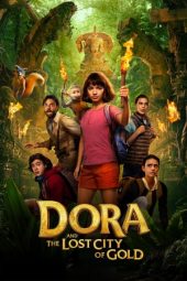 Nonton Film Dora and the Lost City of Gold (2019) Sub Indo