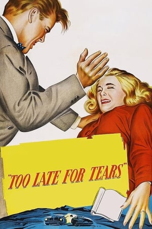 Poster Too Late for Tears (1949) gt