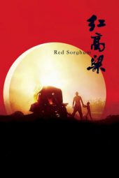 Nonton Film Red Sorghum (1988) gt Sub Indo