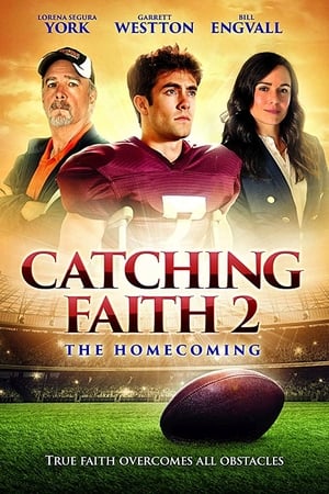 Poster Catching Faith 2: The Homecoming (2019) gt