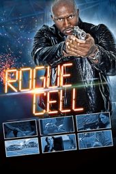 Nonton Film Rogue Cell (2019) Sub Indo