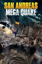 Nonton Film San Andreas Mega Quake (2019) gt Sub Indo