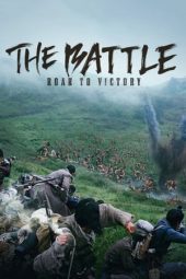 Nonton Film The Battle: Roar to Victory (2019) Sub Indo