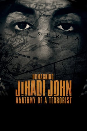 Poster Unmasking Jihadi John: Anatomy of a Terrorist (2019) gt