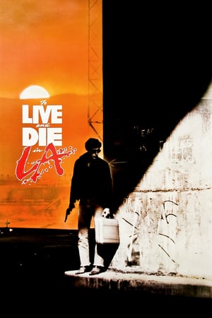 Poster Nonton To Live and Die in L.A. (1985) Sub Indo jf