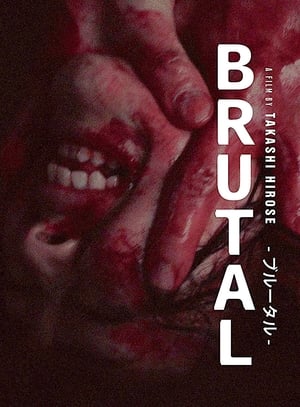 Brutal (2017)