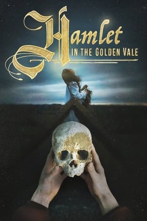 Hamlet in the Golden Vale 2018 Poster