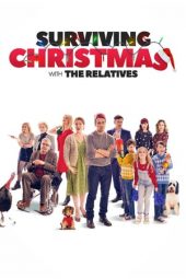 Nonton Film Surviving Christmas with the Relatives (2018) Sub Indo