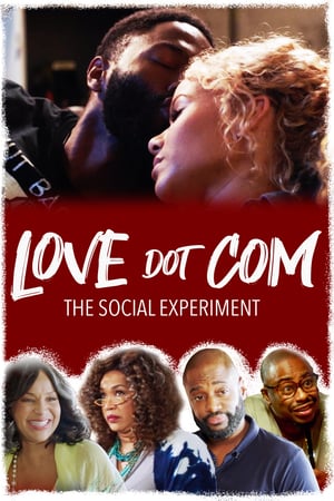 Love Dot Com The Social Experiment 2019 Poster